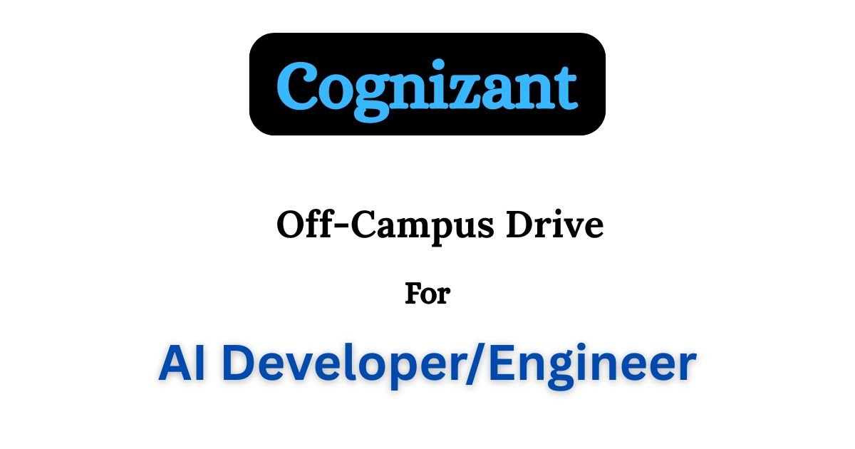 Cognizant Off-campus Drive 2025