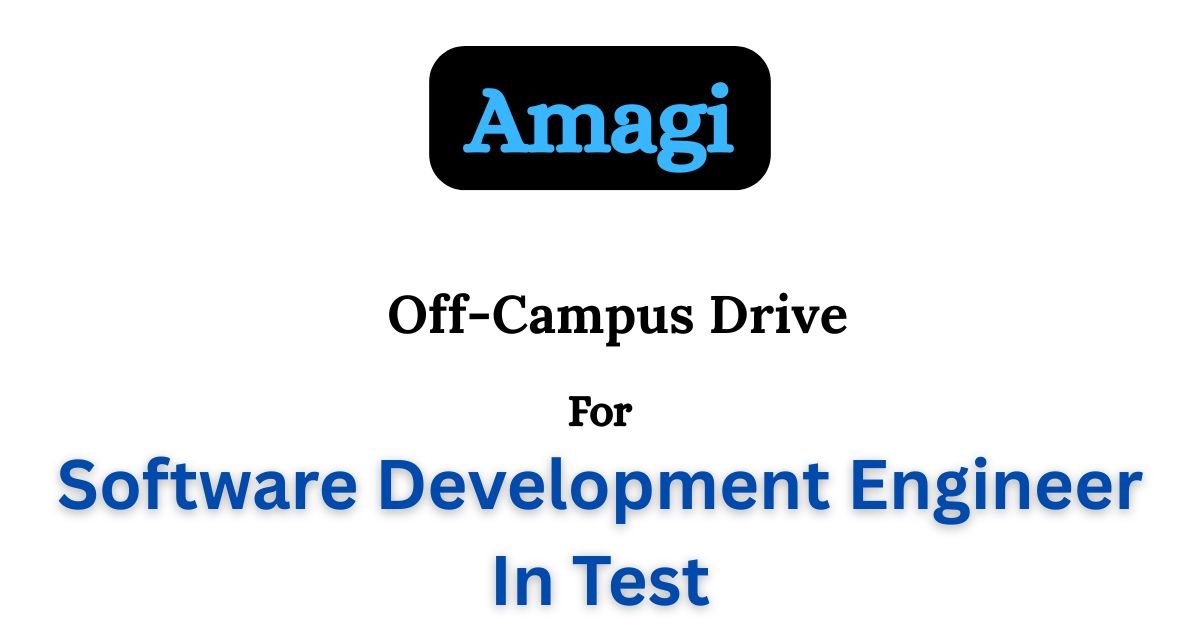Amagi Off-campus Drive 2025