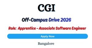 CGI Off-campus Drive 2026 hiring Apprentice - Associate Software ...