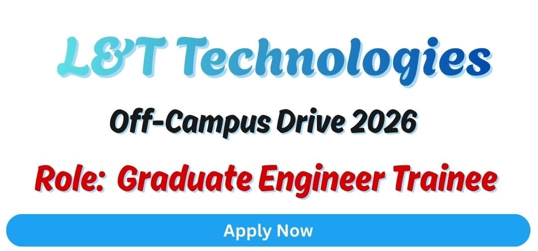 L&T Technologies Off-campus Drive 2026