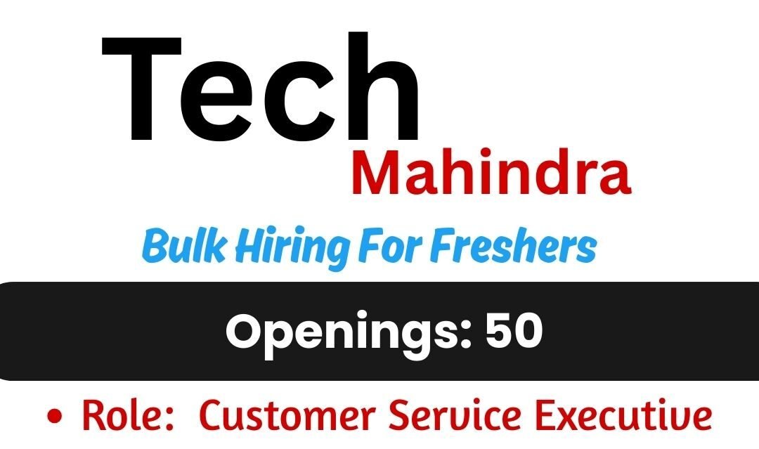 Tech Mahindra Mass Hiring 2026