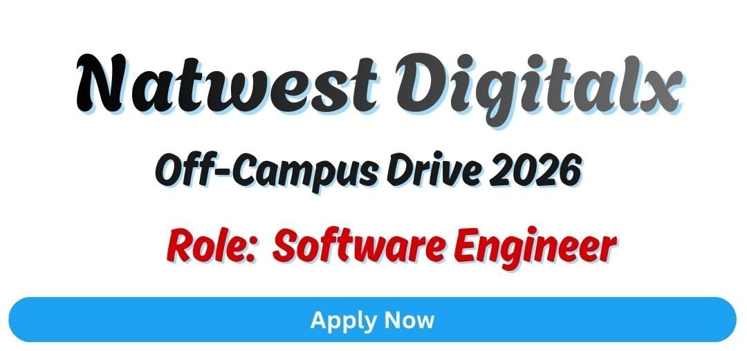 Natwest Digitalx Off-campus Drive 2026