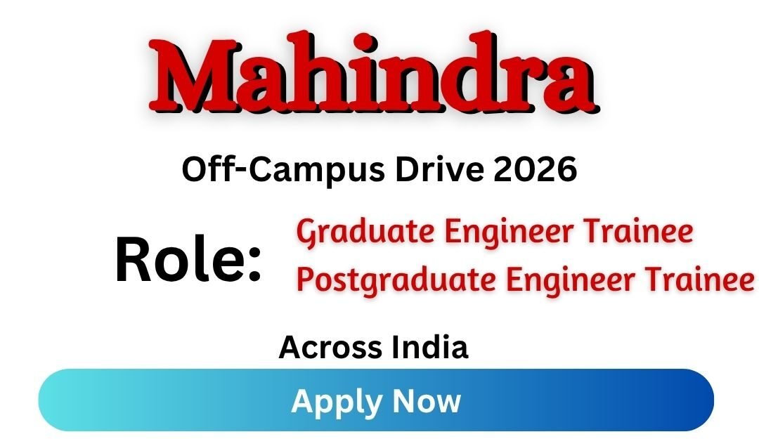 Mahindra Off-campus Drive 2026