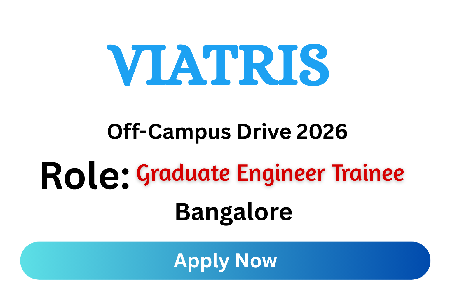 VIATRIS Off-campus Drive 2026