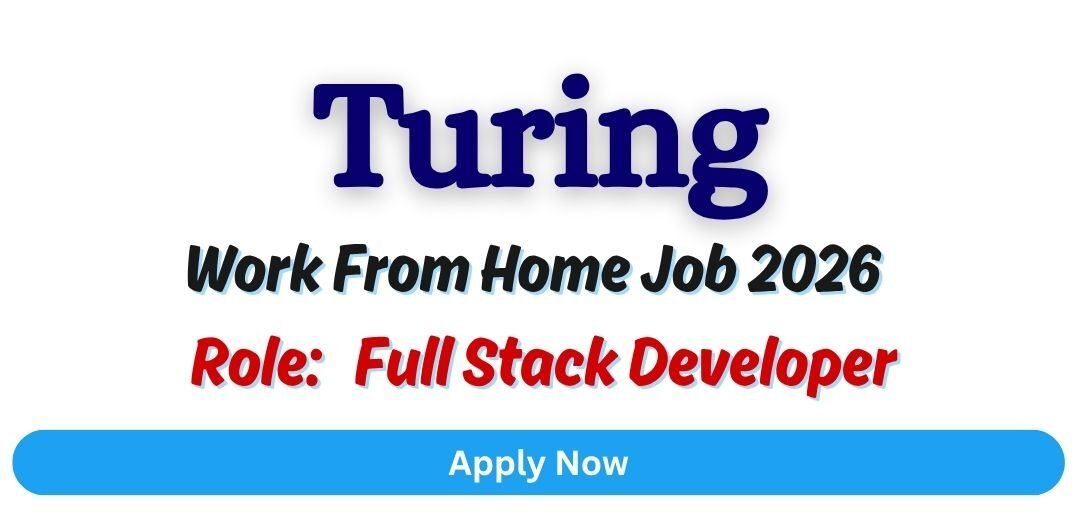 Turing Off-Campus Drive 2026 hiring Full Stack Developer | Bachelor's Degree