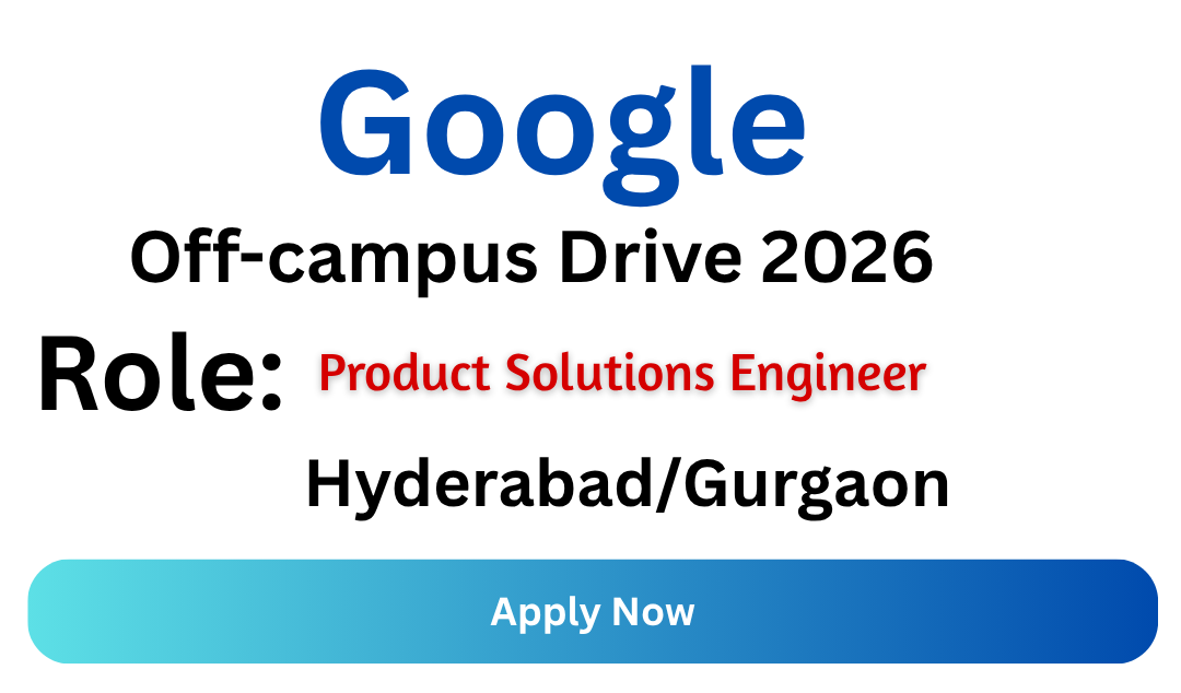 Google Off-campus Drive 2026
