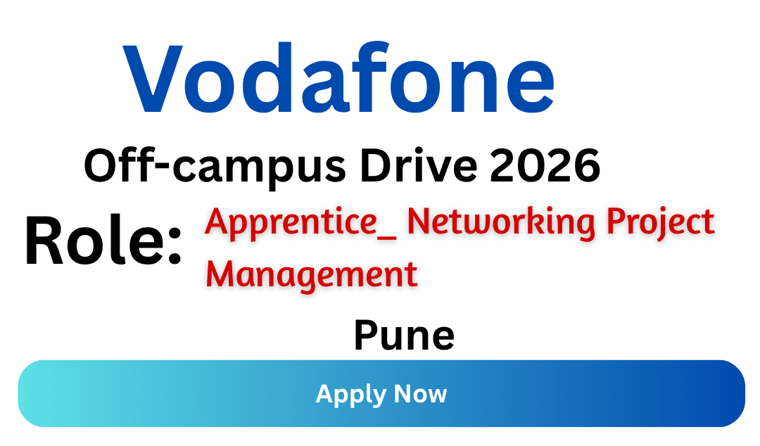 Vodafone Off-campus Drive 2026