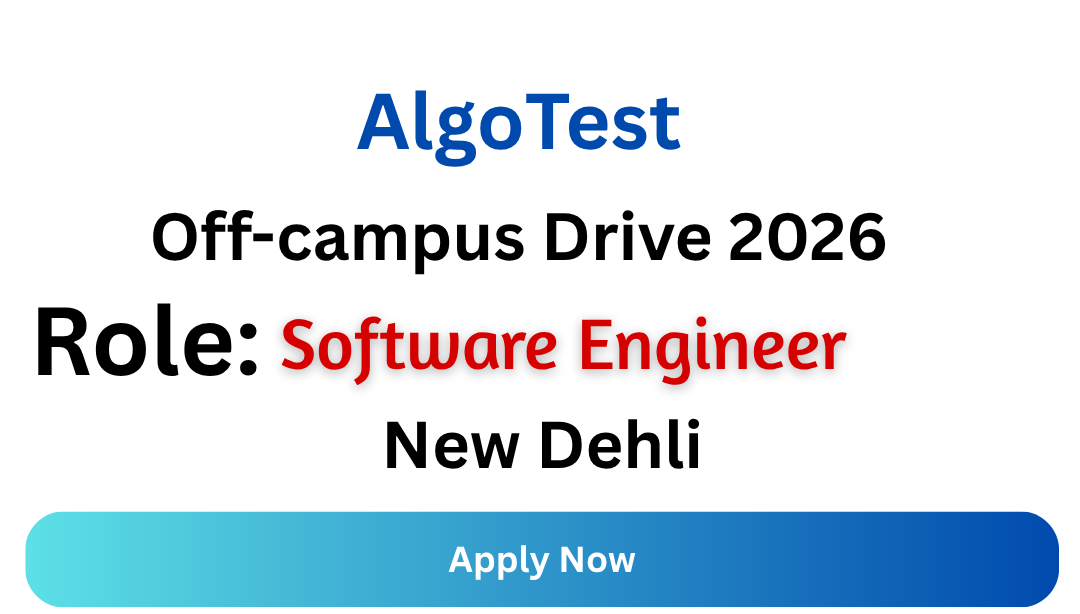 AlgoTest Off-campus Drive 2026