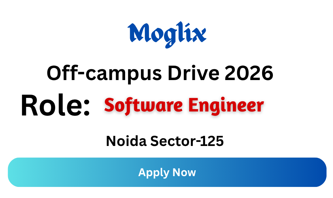 Moglix Off-campus Drive 2026