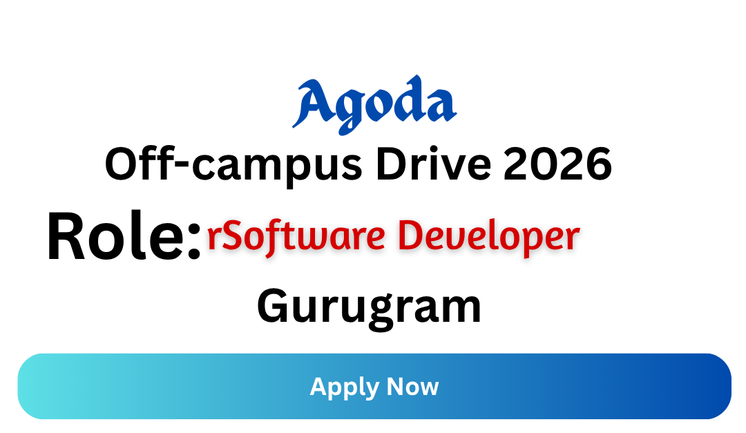 Agoda Off-campus Drive 2026
