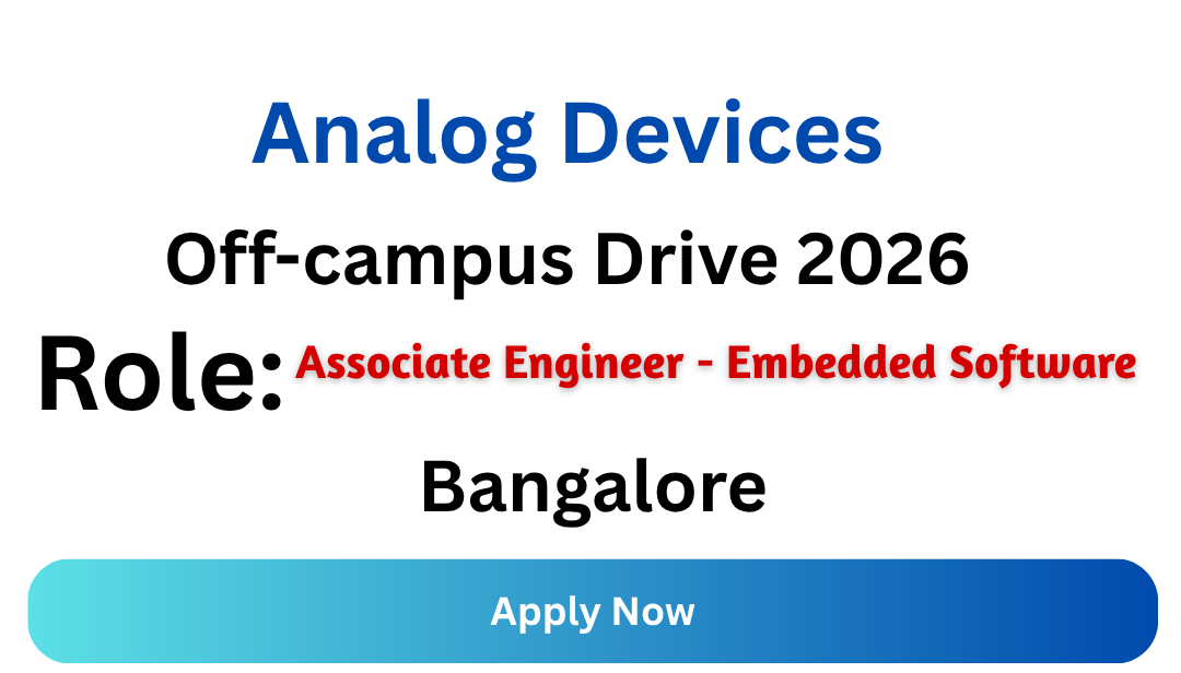 Analog Devices Off-campus Drive 2026