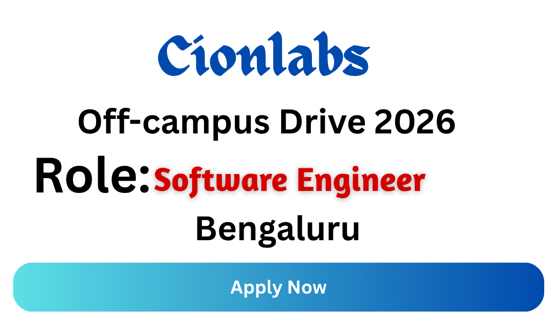 Cionlabs Off-campus Drive 2026