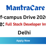 MantraCare Off-campus Drive 2026