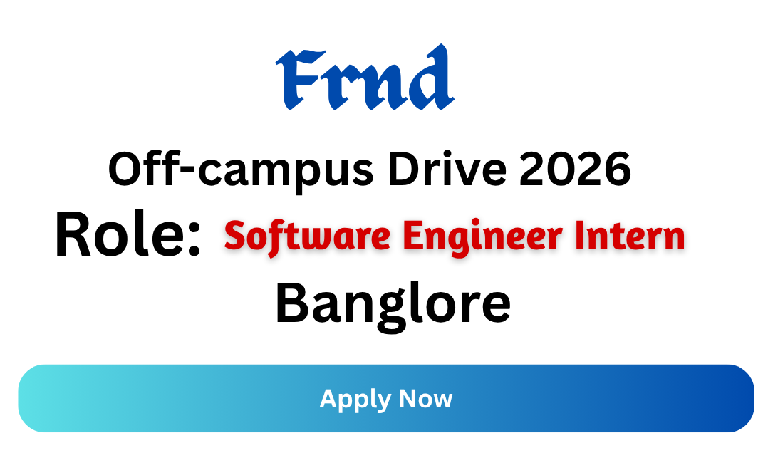 Frnd Off-campus Drive 2026