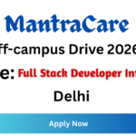 MantraCare Off-campus Drive 2026
