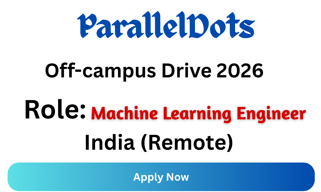 ParallelDots Off-campus Drive 2026