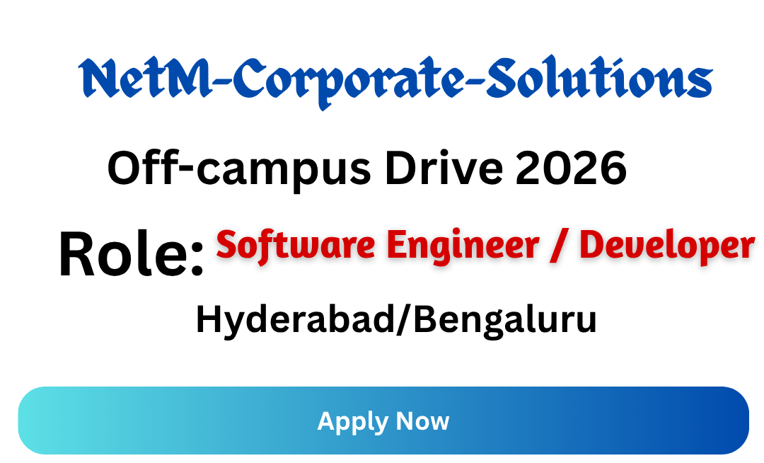 NetM-Corporate-Solutions Off-campus Drive 2026