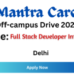MantraCare Off-campus Drive 2026