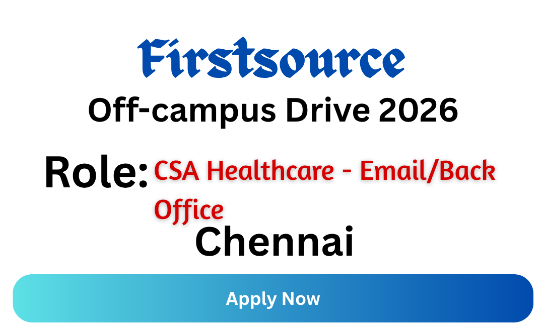 Firstsource Off-campus Drive 2026