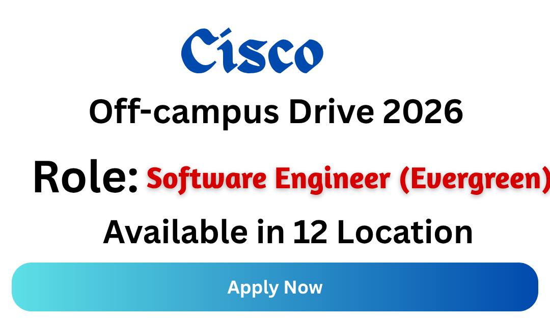 Cisco Off-campus Drive 2026