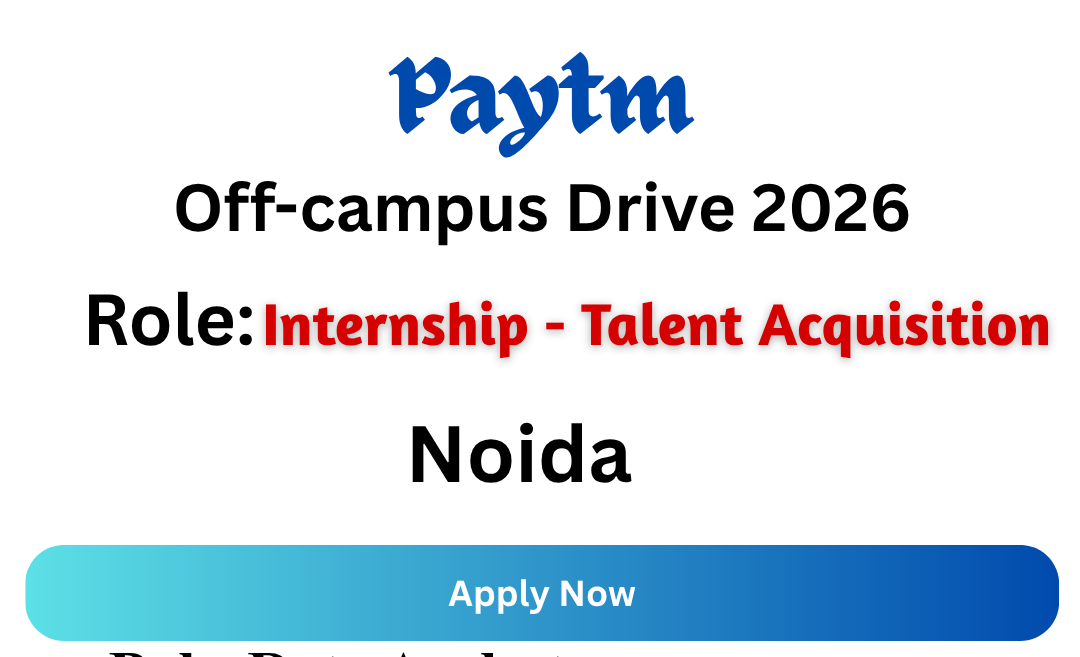 Paytm Off-campus Drive 2026