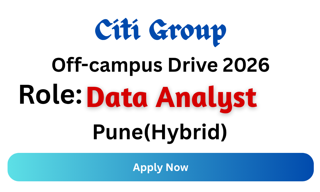 Citi Group Off-campus Drive 2026