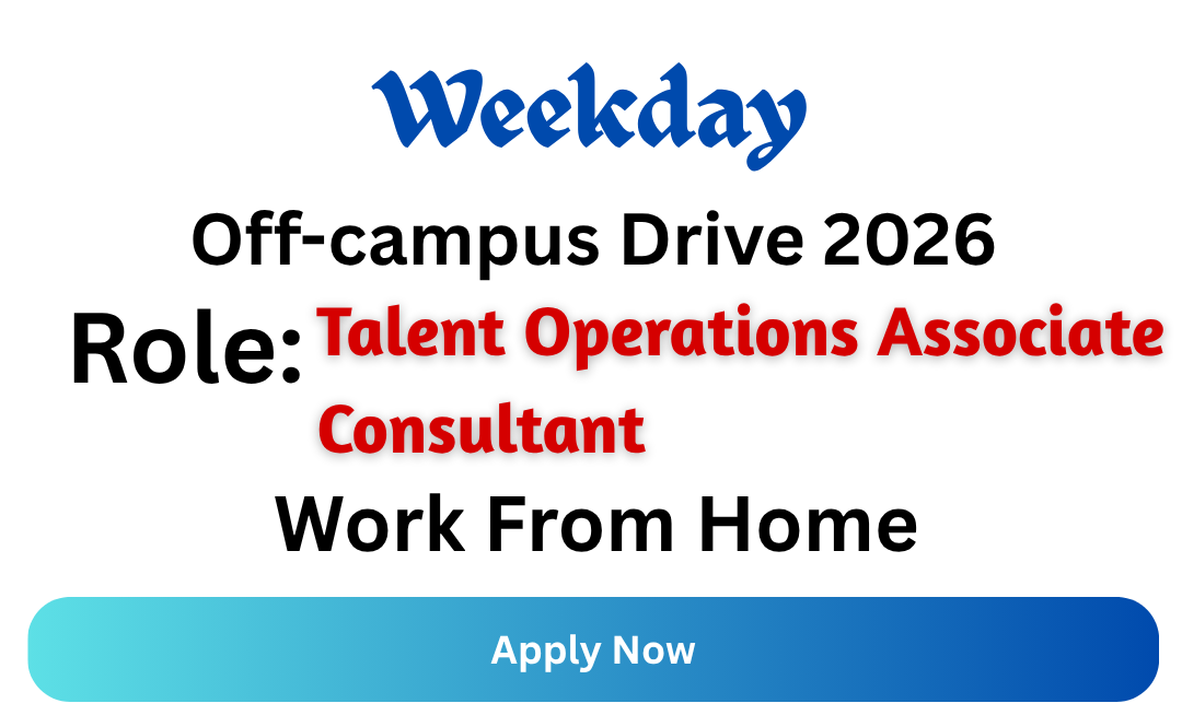 Weekday Off-campus Drive 2026