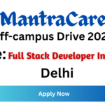 MantraCare Off-campus Drive 2026